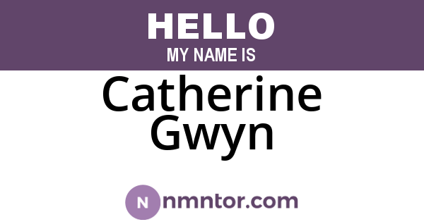 Catherine Gwyn