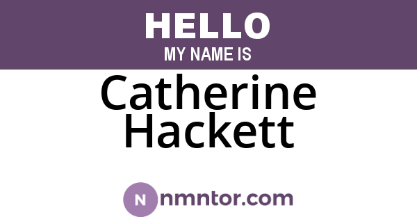 Catherine Hackett