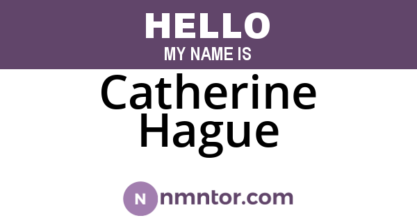 Catherine Hague