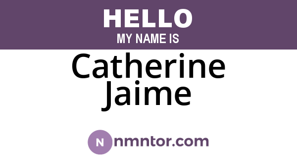 Catherine Jaime