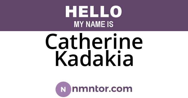Catherine Kadakia