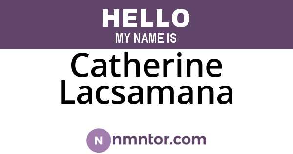 Catherine Lacsamana
