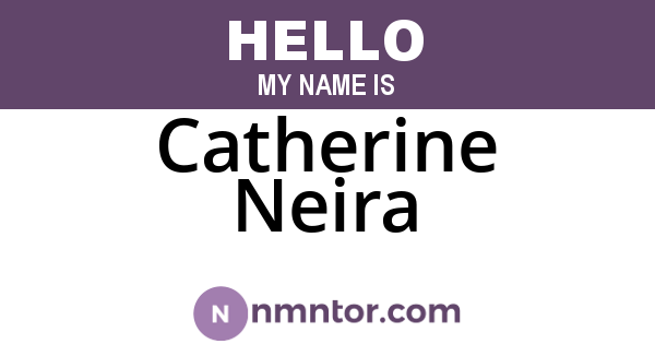 Catherine Neira