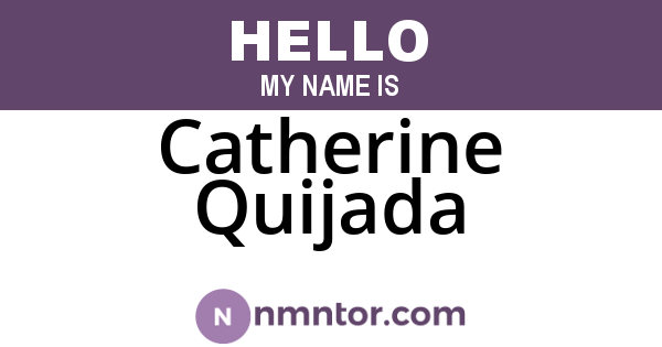Catherine Quijada