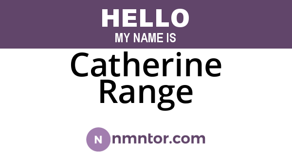 Catherine Range
