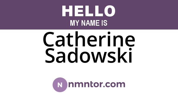 Catherine Sadowski