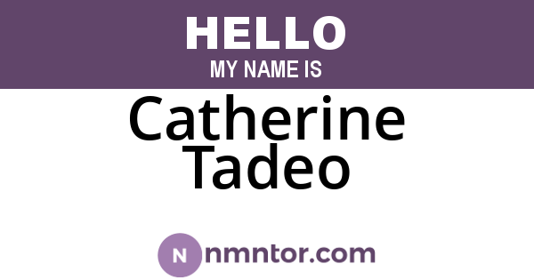 Catherine Tadeo