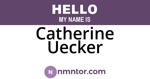 Catherine Uecker