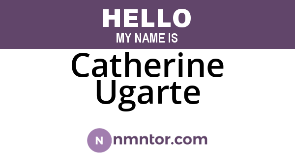 Catherine Ugarte