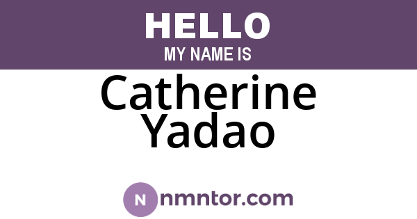 Catherine Yadao