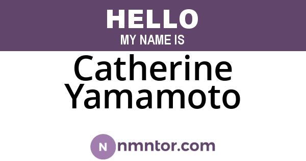 Catherine Yamamoto