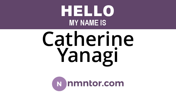 Catherine Yanagi