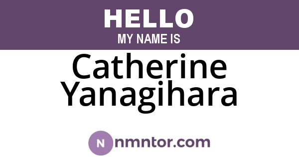 Catherine Yanagihara