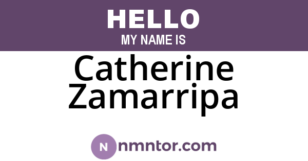 Catherine Zamarripa