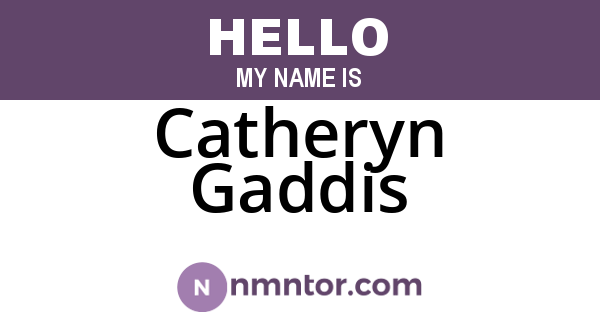 Catheryn Gaddis