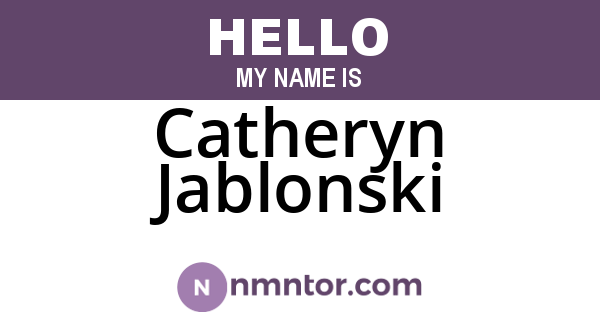 Catheryn Jablonski
