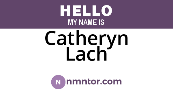 Catheryn Lach