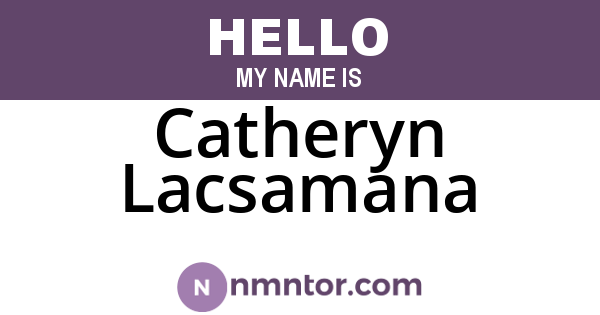 Catheryn Lacsamana