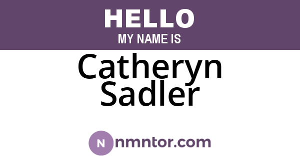 Catheryn Sadler