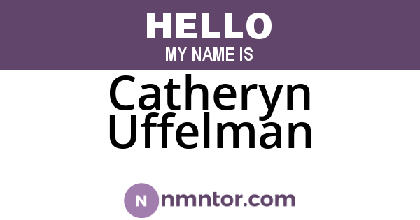 Catheryn Uffelman