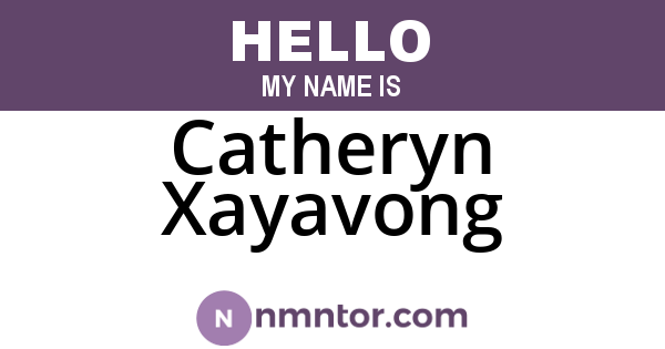 Catheryn Xayavong