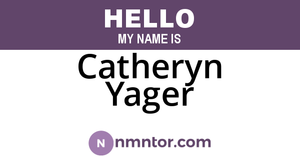 Catheryn Yager