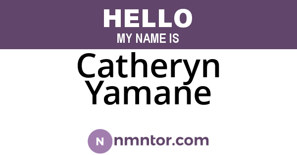 Catheryn Yamane