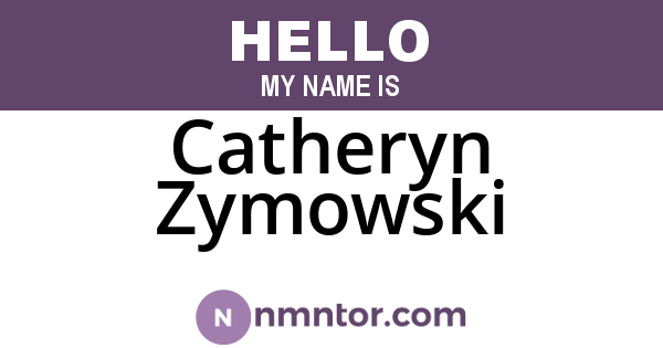 Catheryn Zymowski