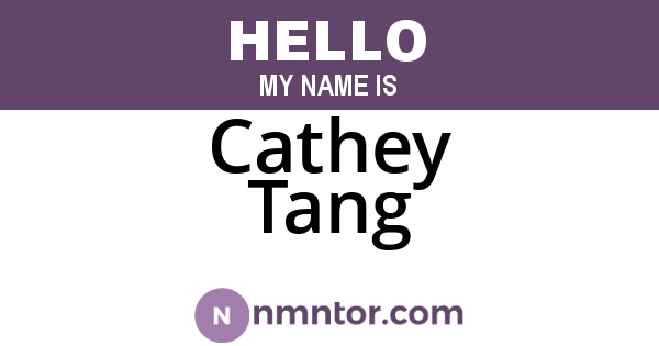 Cathey Tang
