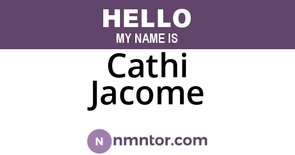Cathi Jacome
