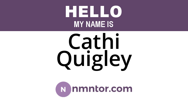 Cathi Quigley