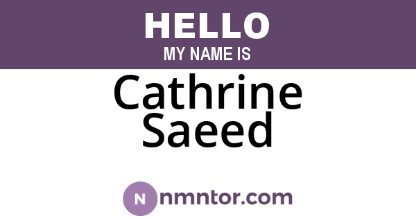 Cathrine Saeed