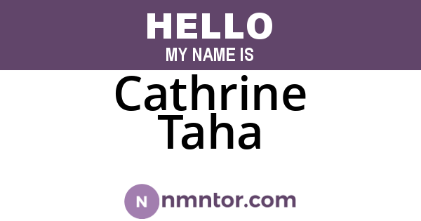 Cathrine Taha