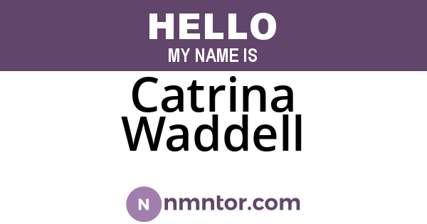 Catrina Waddell