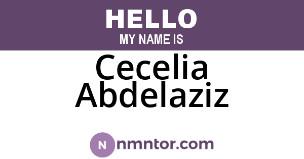 Cecelia Abdelaziz