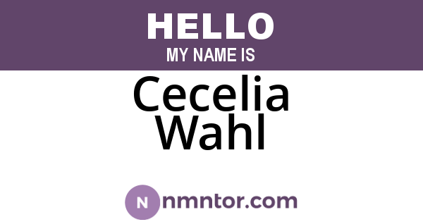 Cecelia Wahl