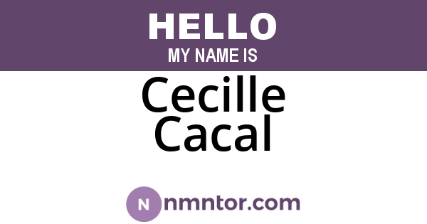 Cecille Cacal