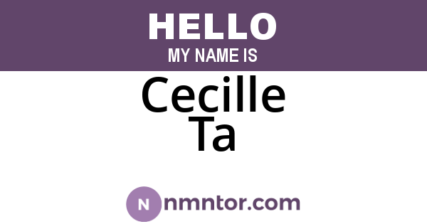 Cecille Ta