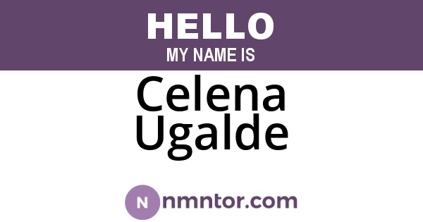 Celena Ugalde