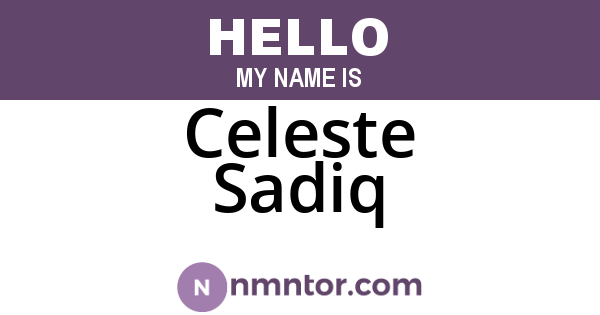 Celeste Sadiq