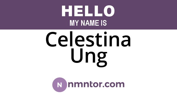 Celestina Ung