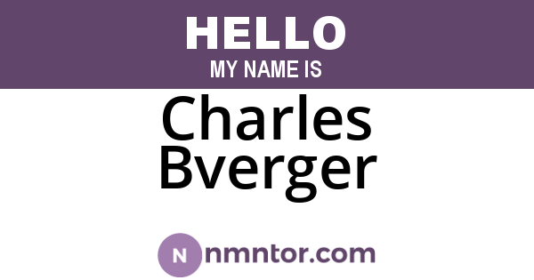 Charles Bverger