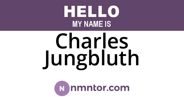 Charles Jungbluth