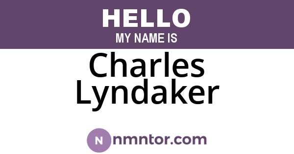 Charles Lyndaker