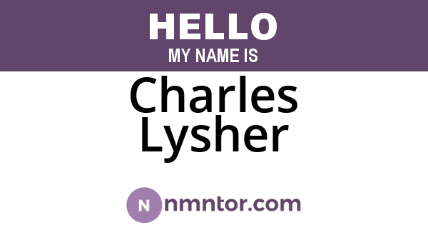 Charles Lysher