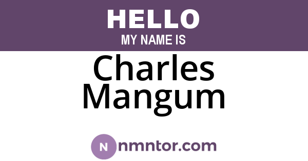 Charles Mangum