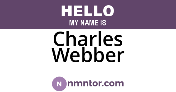 Charles Webber