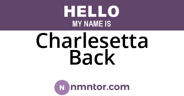 Charlesetta Back