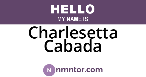 Charlesetta Cabada
