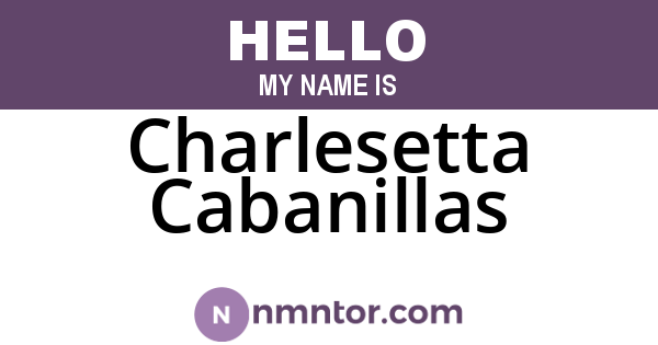 Charlesetta Cabanillas